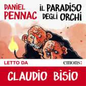 Il paradiso degli orchi: Ciclo di Malaussène 1 - Daniel Pennac
