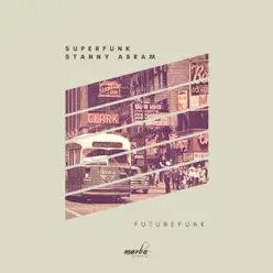 Futurefunk - Single - Superfunk Futurefunk - Single - Superfunk