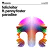 Stream & download Paradise (feat. Penny Foster) - Single