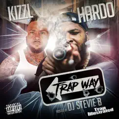 Trapway by Hardo & Kizzl album reviews, ratings, credits