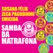 Samba da Matrafona artwork