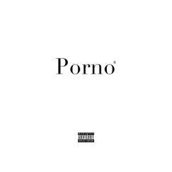 Porno (feat. Elohim) Song Lyrics