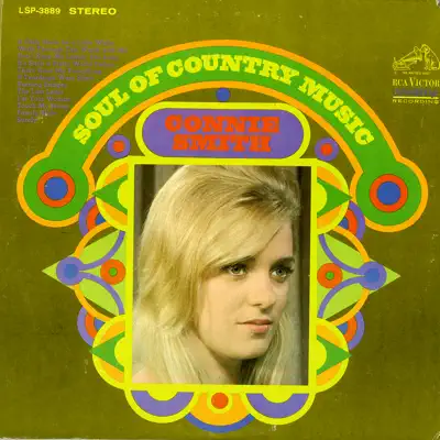 Soul of Country Music - Connie Smith Soul of Country Music - Connie Smith