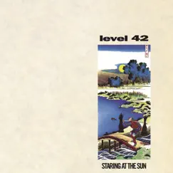 Staring At the Sun (Expanded Version) by Level 42 album reviews, ratings, credits