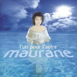 L'un Pour L'autre - Maurane