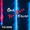 One Two Three 4'ever (feat. Dinside Project) - Tiu Don lyrics