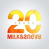 20 Years of Milk & Sugar artwork