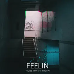 Feelin - Single - Timethai