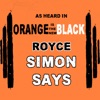 Simon Says (As Heard in Orange Is the New Black) - Single artwork