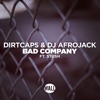 Bad Company (feat. Stush) - Single, 2018