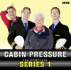 Cabin Pressure: The Complete Series 1 - John Finnemore