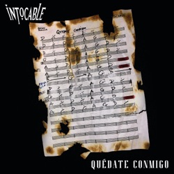 Intocable - Quédate Conmigo