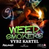 Weed Smokers - Single, 2012