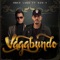 Vagabundo (feat. Ken-Y) - Omar Lugo lyrics