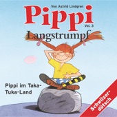 Pippi Langstrumpf, Vol. 3 - Pippi im Taka-Tuka-Land artwork