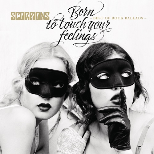 Scorpions – Born to Touch Your Feelings: Best of Rock Ballads itunes