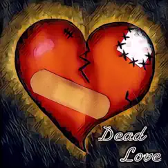 Dead Love - Single by JCL album reviews, ratings, credits