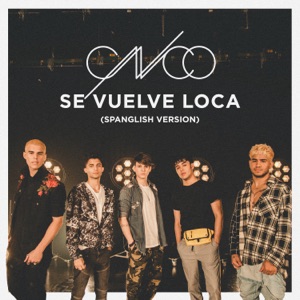 CNCO - Se Vuelve Loca (Spanglish Version) - 排舞 音乐