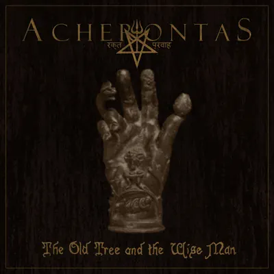 The Old Tree and the Wise Man - Single - Acherontas