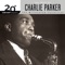 20th Century Masters: The Millennium Collection - The Best Of Charlie Parker