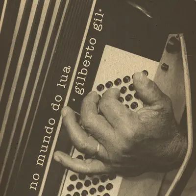 No Mundo do Lua - Single - Gilberto Gil