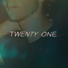 Twenty One - Single