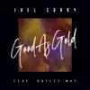 Good As Gold (feat. Hayley May) - Single album lyrics, reviews, download