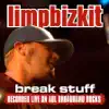 Break Stuff (Sessions@AOL) - Single album lyrics, reviews, download