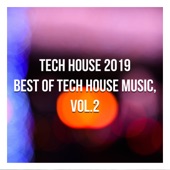 Tech House 2019 Best of Tech House Music, Vol. 2 (Compiled & Mixed by Gerti Prenjasi) artwork