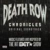 Death Row Chronicles (Original Soundtrack), 2018
