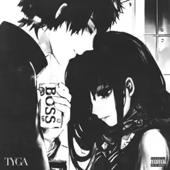 Boss Up - Single - Tyga Boss Up - Single - Tyga