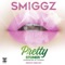 Pretty Stoner (Cookies & Lean) - Smiggz & Hidrolic West lyrics