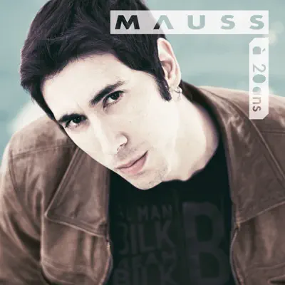 À 20 ans (New Mix Single 2008) - Single - Mauss