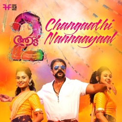 Shaan Rahman - Changaathi Nannaayaal (From 'Aadu 2')