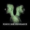 Pinch B2B Mumdance (Continuous Mix) album lyrics, reviews, download