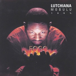 Lutchiana Mobulu 100% - Fato