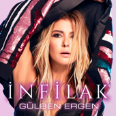 İnfilak - Gülben Ergen