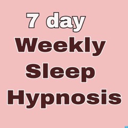 Weekly Sleep Hypnosis