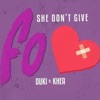 She Don't Give a FO (feat. Khea) - Single