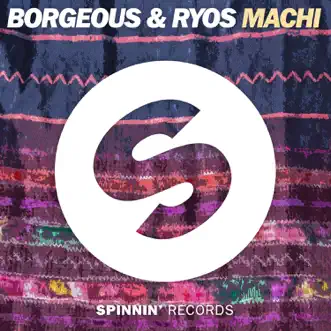 Machi - Single by Borgeous & Ryos album reviews, ratings, credits