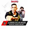 Stream & download Senta Aqui Bebê (feat. Mc Maycon) - Single