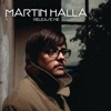 Martin Halla - Release Me