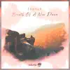 Breath of a New Dawn album lyrics, reviews, download