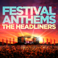 Various Artists - Festival Anthems – The Headliners artwork