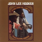 John Lee Hooker - Baby Be Strong