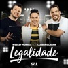 Legalidade (feat. Cleber e Cauan) - Single