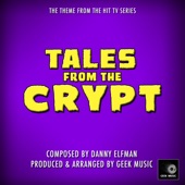 Tales From the Crypt - Main Theme - Single