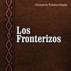 Los Fronterizos - 1959/1960 (López-Isella-Madeo-Moreno) - Los Fronterizos