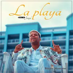 La Playa - Single - Bledy Humme La Playa - Single - Bledy Humme