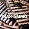Max Ammo song lyrics